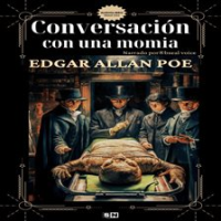 Conversación con una momia by Poe, Edgar Allan